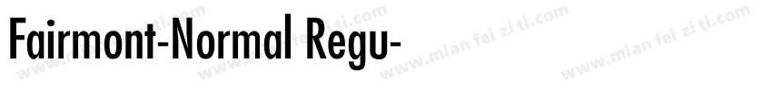 Fairmont-Normal Regu字体转换